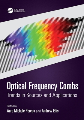 Optical Frequency Combs: Trends in Sources and Applications-cover
