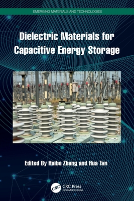 Dielectric Materials for Capacitive Energy Storage-cover