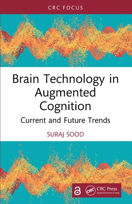 Brain Technology in Augmented Cognition: Current and Future Trends-cover