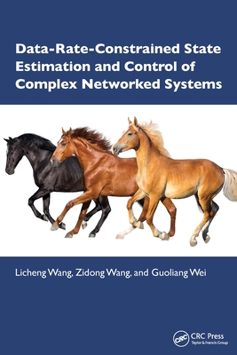 Data-Rate-Constrained State Estimation and Control of Complex Networked Systems-cover