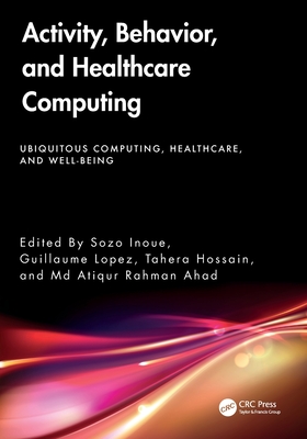 Activity, Behavior, and Healthcare Computing-cover