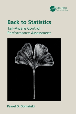 Back to Statistics: Tail-Aware Control Performance Assessment-cover