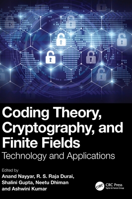 Coding Theory, Cryptography, and Finite Fields: Technology and Applications-cover