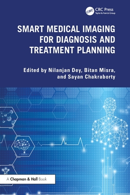 Smart Medical Imaging for Diagnosis and Treatment Planning-cover