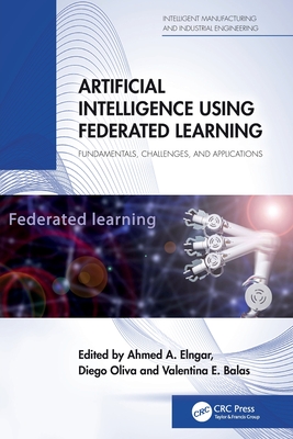 Artificial Intelligence Using Federated Learning: Fundamentals, Challenges, and Applications-cover