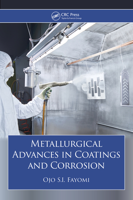 Metallurgical Advances in Coatings and Corrosion-cover