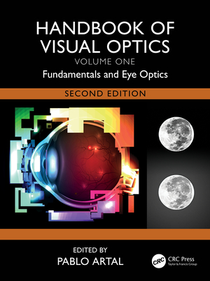 Handbook of Visual Optics, Volume One: Fundamentals and Eye Optics-cover