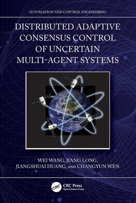 Distributed Adaptive Consensus Control of Uncertain Multi-Agent Systems-cover