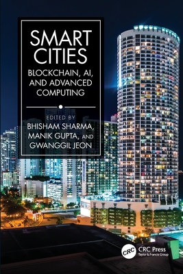 Smart Cities: Blockchain, AI, and Advanced Computing-cover