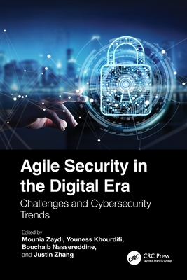 Agile Security in the Digital Era: Challenges and Cybersecurity Trends-cover