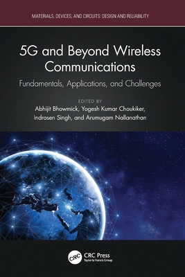 5g and Beyond Wireless Communications: Fundamentals, Applications, and Challenges-cover