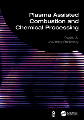 Plasma Assisted Combustion and Chemical Processing-cover