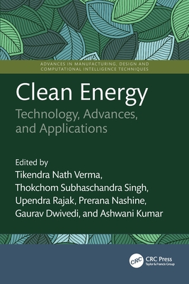 Clean Energy: Technology, Advances, and Applications-cover