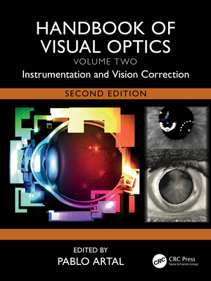 Handbook of Visual Optics, Volume Two: Instrumentation and Vision Correction-cover