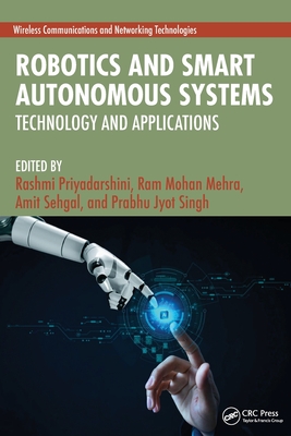 Robotics and Smart Autonomous Systems: Technology and Applications-cover