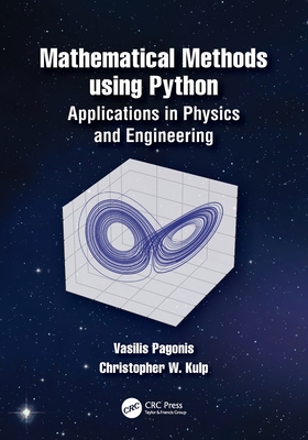 Mathematical Methods Using Python: Applications in Physics and Engineering-cover