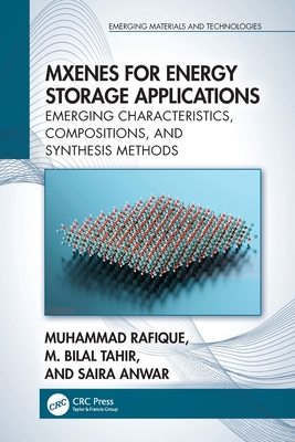 MXenes for Energy Storage Applications: Emerging Characteristics, Compositions, and Synthesis Methods-cover