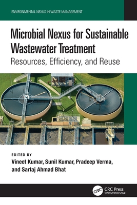 Microbial Nexus for Sustainable Wastewater Treatment: Resources, Efficiency, and Reuse-cover