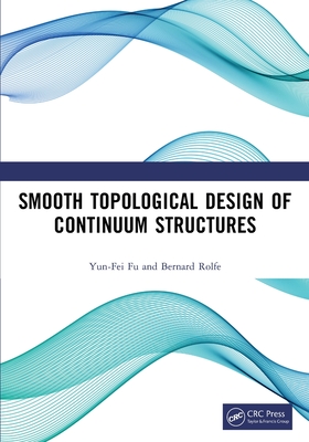 Smooth Topological Design of Continuum Structures-cover
