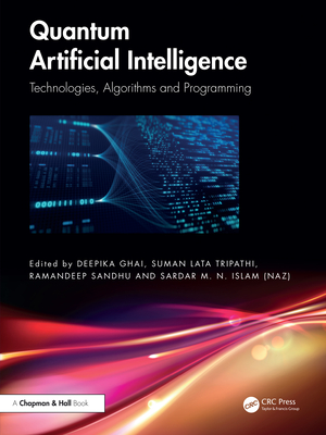 Quantum Artificial Intelligence: Technologies, Algorithms and Programming-cover
