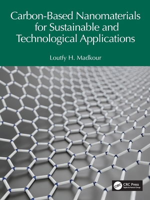 Carbon-Based Nanomaterials for Sustainable and Technological Applications-cover