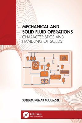 Mechanical and Solid-Fluid Operations: Characteristics and Handling of Solids-cover