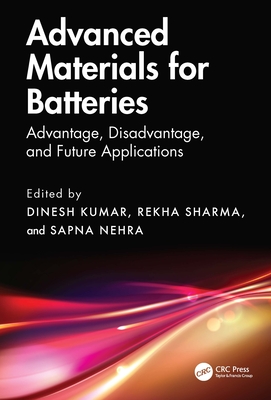 Advanced Materials for Batteries: Advantage, Disadvantage, and Future Applications-cover
