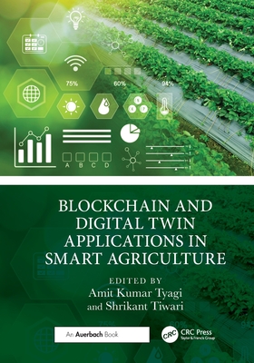 Blockchain and Digital Twin Applications in Smart Agriculture-cover