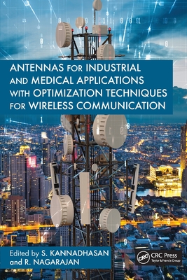 Antennas for Industrial and Medical Applications with Optimization Techniques for Wireless Communication-cover