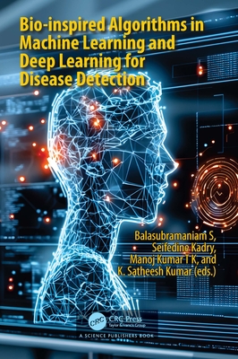 Bio-inspired Algorithms in Machine Learning and Deep Learning for Disease Detection-cover