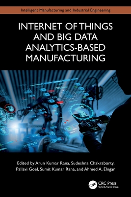 Internet of Things and Big Data Analytics-Based Manufacturing-cover