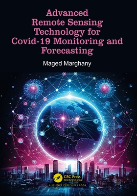 Advanced Remote Sensing Technology for Covid-19 Monitoring and Forecasting-cover
