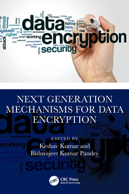 Next Generation Mechanisms for Data Encryption-cover
