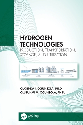 Hydrogen Technologies: Production, Transportation, Storage, and Utilization-cover