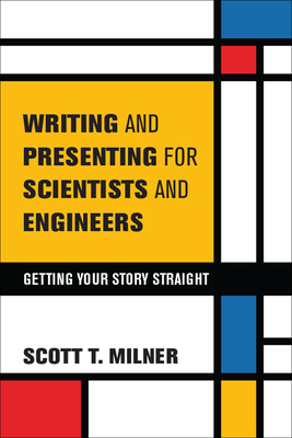 Writing and Presenting for Scientists and Engineers-cover
