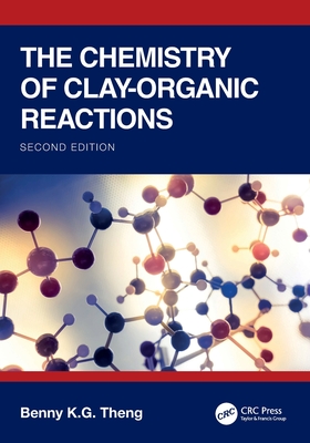 The Chemistry of Clay-Organic Reactions-cover