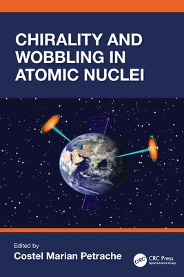 Chirality and Wobbling in Atomic Nuclei-cover