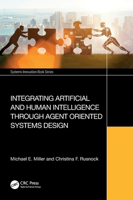 Integrating Artificial and Human Intelligence through Agent Oriented Systems Design-cover