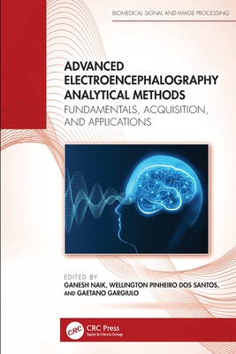 Advanced Electroencephalography Analytical Methods: Fundamentals, Acquisition, and Applications-cover