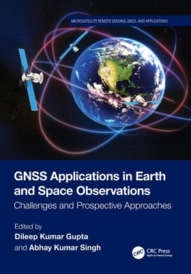 Gnss Applications in Earth and Space Observations: Challenges and Prospective Approaches-cover