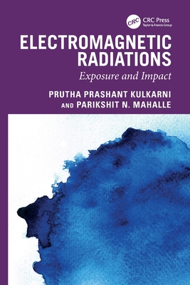 Electromagnetic Radiations: Exposure and Impact-cover