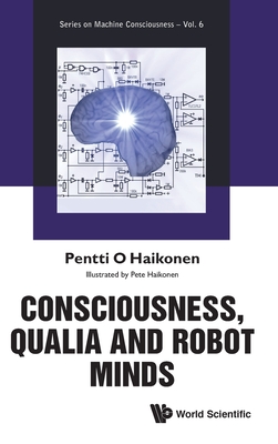 Consciousness, Qualia and Robot Minds-cover