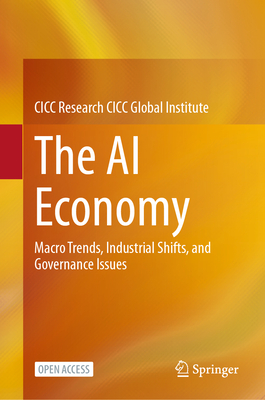 The AI Economy: Macro Trends, Industrial Shifts, and Governance Issues-cover