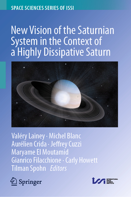 New Vision of the Saturnian System in the Context of a Highly Dissipative Saturn-cover