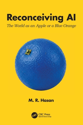 Reconceiving AI: The World as an Apple or a Blue Orange-cover