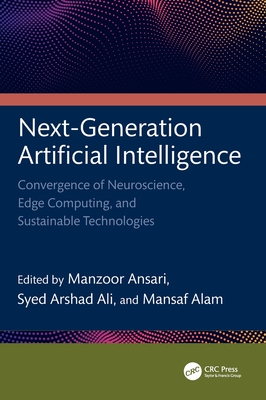 Next-Generation Artificial Intelligence: Convergence of Neuroscience, Edge Computing, and Sustainable Technologies-cover