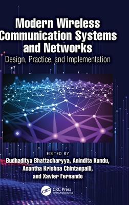 Modern Wireless Communication Systems and Networks: Design, Practice, and Implementation-cover