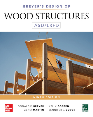 Breyer's Design of Wood Structures Asd/Lrfd, Ninth Edition-cover