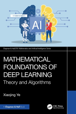 Mathematical Foundations of Deep Learning: Theory and Algorithms-cover