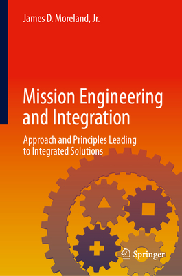 Mission Engineering and Integration: Approach and Principles Leading to Integrated Solutions-cover